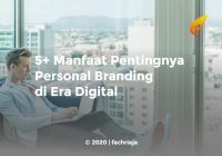 5+ Manfaat Pentingnya Personal Branding di Era Digital