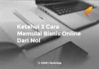 Ketahui 3 Cara Memulai Bisnis Online Dari Nol