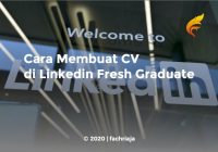 Cara Membuat CV di Linkedin Fresh Graduate