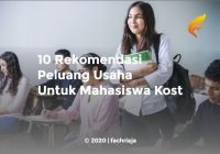 10 Rekomendasi Peluang Usaha Untuk Mahasiswa Kost