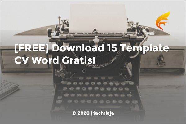 [FREE] Download 15 Template CV Word Gratis