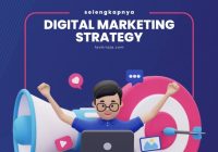 Strategi Digital Marketing Yang Sukses Menarik Pelanggan