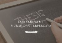 Jasa Skripsi UT Murah dan Terpercaya